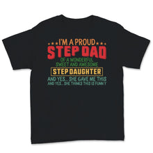 Load image into Gallery viewer, Funny Proud Step Dad Awesome Step Daughter Vintage Father's Day Gift