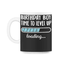 Load image into Gallery viewer, Birthday Boy Time To Level Up Loading T Shirt - 11oz Mug - Black on White