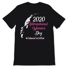 Load image into Gallery viewer, International Women's Day Balance For Better 2020 March Feminism