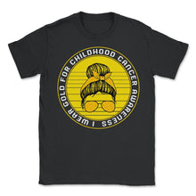 Load image into Gallery viewer, Childhood Cancer Awareness Shirt, I Wear Gold Messy Bun Ribbon Tee, - Unisex T-Shirt - Black