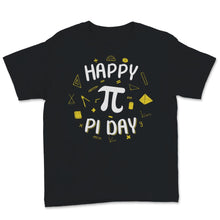 Load image into Gallery viewer, Happy Pi Day Math Teacher Student Mathematics Symbol 3.14 March 14th