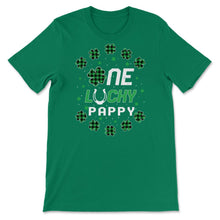 Load image into Gallery viewer, Funny St Patricks Day Gift for PreK Kinder One Lucky Pappy T Shirt - Unisex T-Shirt - Kelly Green