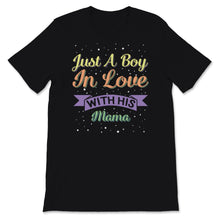 Load image into Gallery viewer, Mommy and Me Matching Shirts Mother and Son Outfit Just a Boy in Love