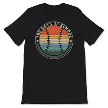 Load image into Gallery viewer, 100 Days Of School, Funny 100 Days Baseball Tee, Teacher And Student