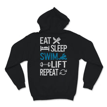 Load image into Gallery viewer, Swimmer Shirt Eat Sleep Swim Lift Repeat Swimming Lovers Training