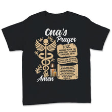 Load image into Gallery viewer, CNA Nurse Week CNA's Prayer Faith Nursing Certified Nurse Assistant