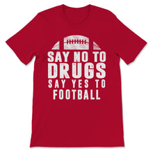 Load image into Gallery viewer, Red Ribbon Week Say No Drugs Say Yes to Football Prevention Awareness