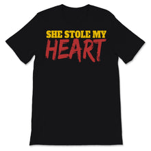 Load image into Gallery viewer, She Stole My Heart Couples Valentines Day Gift for Him Boyfriend Men