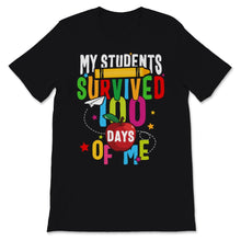 Load image into Gallery viewer, 100 Days Of School Shirt For Virtual Teacher My Students Survived 100
