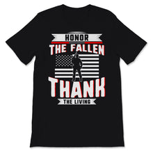 Load image into Gallery viewer, Honor The Fallen Thank The Living Memorial Day USA American Flag