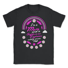 Load image into Gallery viewer, I'm A Mom And A Software Engineer Nothing Scares Me Funny Nurse T - Unisex T-Shirt - Black