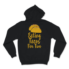 Load image into Gallery viewer, Eating Tacos For Two Mexican Cinco De Mayo Pregnancy Announcement