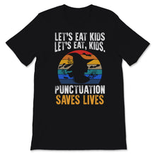 Load image into Gallery viewer, English Teacher Halloween Costume Punctuation Saves Lives Let's Eat