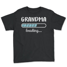 Load image into Gallery viewer, Grandma Loading T Shirt - Youth Tee - Black
