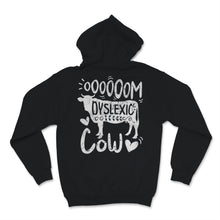Load image into Gallery viewer, Dyslexia Awareness OOOOM Dyslexic Cow Funny Cute Gift For Children