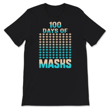 Load image into Gallery viewer, 100 Days Of Masks, Funny 100 Days Of School Wearing Masks Tee,