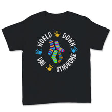 Load image into Gallery viewer, World Down Syndrome Day Awareness Socks Down Right Perfect Kids