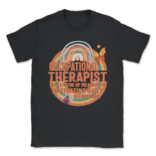 Load image into Gallery viewer, Occupational Therapy Shirt,  Occupation Facilitator, Occupational - Unisex T-Shirt - Black