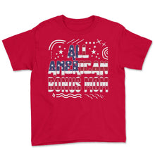 Load image into Gallery viewer, 4th Of July All American Bonus Mom T Shirt - Youth Tee - Red