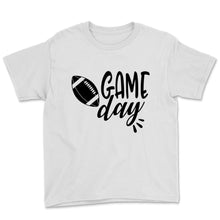 Load image into Gallery viewer, Game Day Funny Football Season Lover Cute T-shirt For Boys American