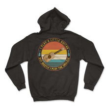 Load image into Gallery viewer, Musician Ukulele Shirt, I Play A Little Guitar Ukulele Graphic - Hoodie - Black