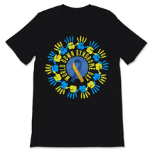 Load image into Gallery viewer, World Down Syndrome Day Shirt Down Syndrome Awareness Gift Kids Women
