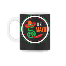 Load image into Gallery viewer, Cinco De Mayo Shirt, 5th De Mayo Down To Fiesta, May 5th Mexican - 11oz Mug - Black on White