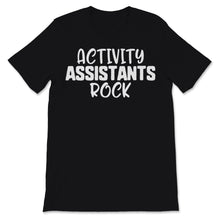Load image into Gallery viewer, Activity Assistants Rock Activity Professionals Week Celebration Job