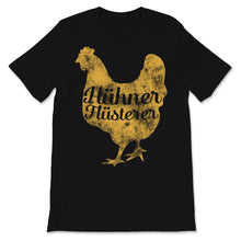 Load image into Gallery viewer, Hühner Flüsterer Landwirt Huhn Lustiges Bauer Zuhause Hähnchen