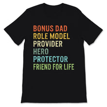 Load image into Gallery viewer, Father's Day Bonus Dad Friend For Life Protector Hero Step Dad
