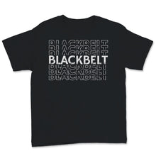 Load image into Gallery viewer, Black Belt Taekwondo Karate Martial Arts Distressed Vintage Style