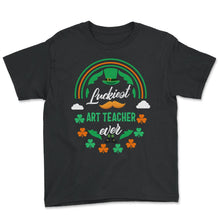 Load image into Gallery viewer, Luckiest Art Teacher Ever Shamrock Top Hat St Patricks Day T Shirt - Youth Tee - Black