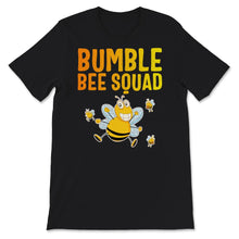 Load image into Gallery viewer, Bumble Bee Squad, Bumblebee Team Group, Cute Gift For Kids, Family