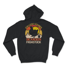 Load image into Gallery viewer, ICH LIEBE HÜHNER, DIE POOP FRÜHSTÜCK, Huhn Shirt, Damen Huhn Shirt,