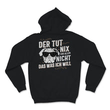Load image into Gallery viewer, Der Hund Tut Nix Das Was Ich Will Englische Bulldogge Sonnenbrille