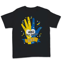Load image into Gallery viewer, World Down Syndrome Day Awareness Shirt T21 Blue And Yellow Ribbon