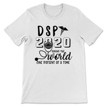 Load image into Gallery viewer, Proud DSP 2020 Saving The World Direct Support Professional Women