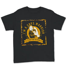 Load image into Gallery viewer, I'm A CRPS Warrior Shirt, Complex Regional Pain Syndrome Awareness,