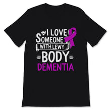 Load image into Gallery viewer, I Love Someone With Lewy Body Dementia Awareness Purple Ribbon Brain