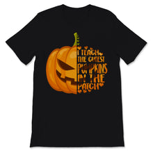 Load image into Gallery viewer, I Teach The Cutest Pumpkins In The Patch Teacher Halloween Costume