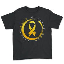 Load image into Gallery viewer, Childhood Cancer Awareness Shirt, Being Bold Wearing Gold Ribbon Tee, - Youth Tee - Black