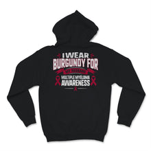 Load image into Gallery viewer, Multiple Myeloma Awareness I Wear Burgundy Ribbon For My Husband