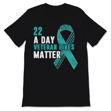 Load image into Gallery viewer, 22 a Day Veteran Lives Matter Retro USA American Flag PTSD Awareness