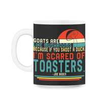 Load image into Gallery viewer, Joe Biden Shirt, President Joe Biden Mushroom Humor Anti Democrat - 11oz Mug - Black on White