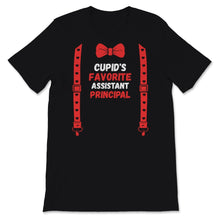 Load image into Gallery viewer, Valentines Day Shirt Cupid's Favorite Assistant Principal Funny Red