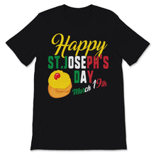 Load image into Gallery viewer, Happy St Josephs Day Jesus Sfingi Zeppole March 19th Christ Catholic