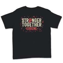 Load image into Gallery viewer, Stronger Together Eugene Oregon Women Rights March Feminism Feminist