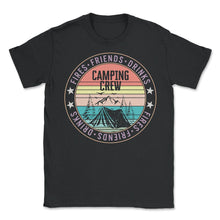 Load image into Gallery viewer, Camping Crew Shirt, Fires Friends Drinks Tent Beach Vacation Outfit - Unisex T-Shirt - Black