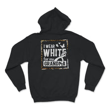 Load image into Gallery viewer, Lung Cancer Awareness Shirt, I Wear White For My Grandma, Lung Cancer