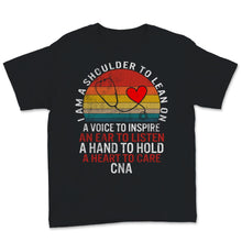 Load image into Gallery viewer, CNA Shirt, Funny Nurse Gift, I Am Shoulder To Lean Heart To Care,